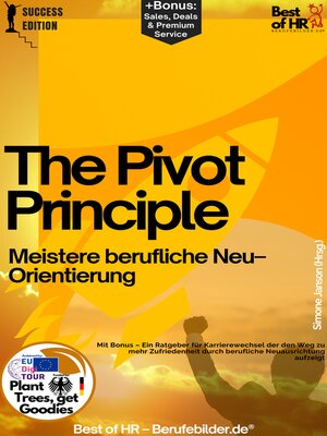 cover image of The Pivot Principle – Meistere berufliche Neu–Orientierung